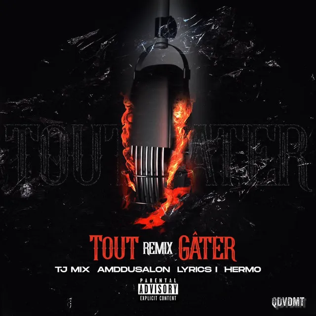 Tout gâter - Remix