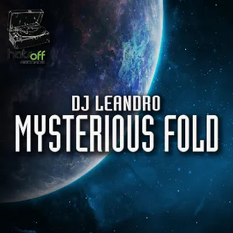 Mysterious Fold by DJ Leandro