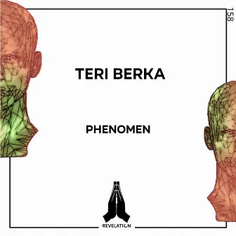 Phenomen by Teri Berka