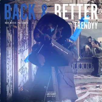 Back & Better by Trendyy