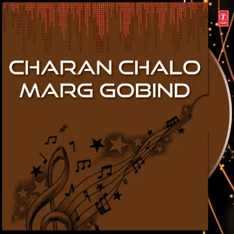 Charan Chalo Marg Gobind Vol-14 by Prof. Satnam Singh Sethi