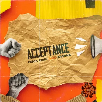 Acceptance by Erick Rush