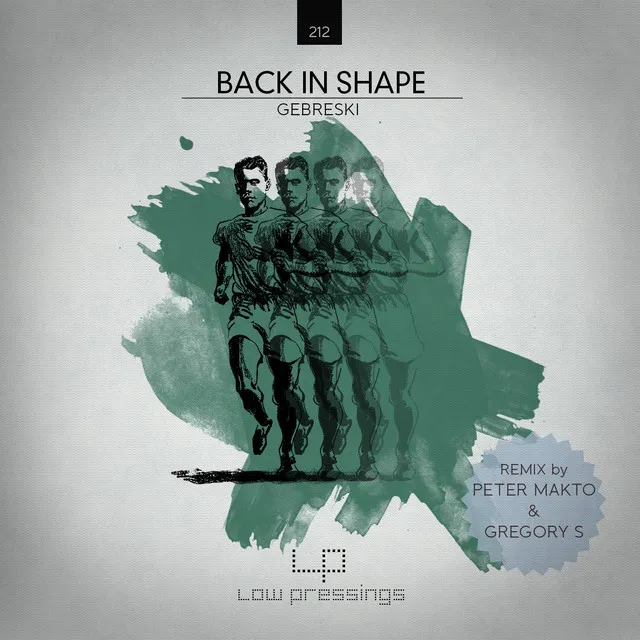 Back in Shape - Peter Makto & Gregory S Remix