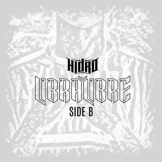 Libralibre: Side B by Hidro