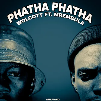 Phatha Phatha by Wolcott