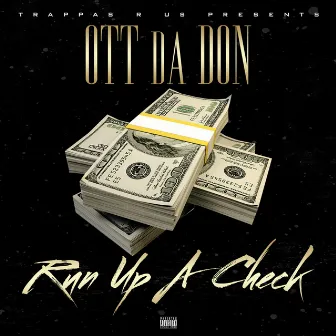 Run Up a Check by Unknown Artist