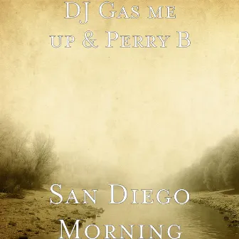 San Diego Morning by Perry B