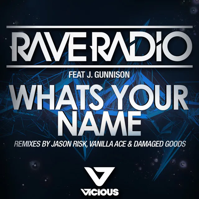 Whats Your Name - Jason Risk Remix