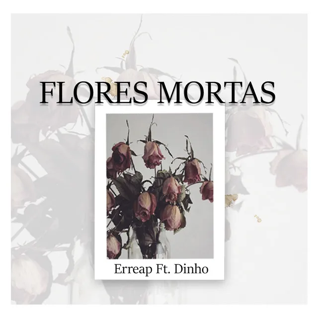 Flores Mortas