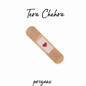 Tera Chehra by Priyanx