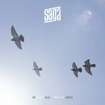 Up (feat. Blu) - Single by Saga