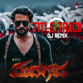 Madhagaja Title Track (DJ Remix) by Dj YMK SOLAPUR