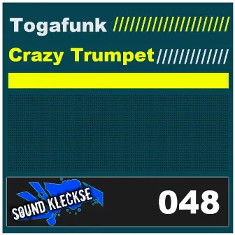 Crazy Trumpet by Togafunk