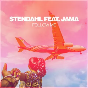 Follow Me by Stendahl