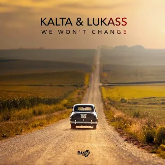 We Won't Change by Lukass