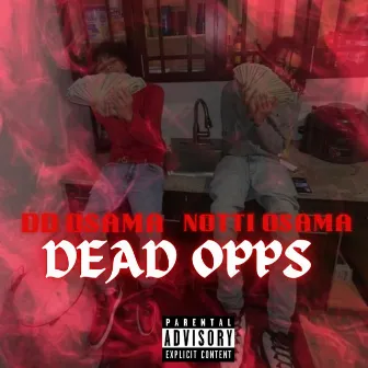 Dead Opps by DD Osama