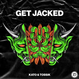 Get Jacked by TOBSIK