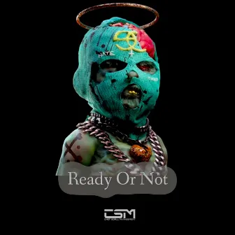 Ready Or Not by Big Rob Tha Lyrical God