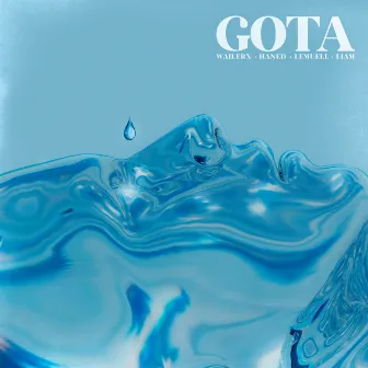 Gota by LEMUELL