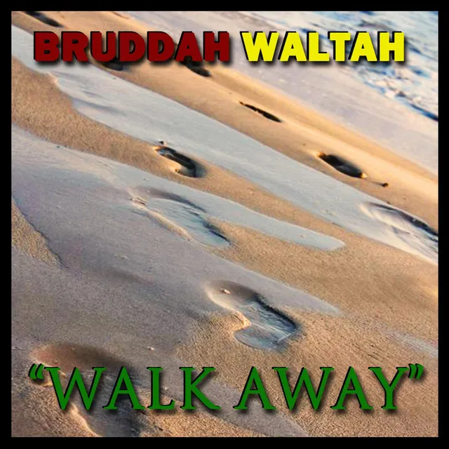 Walk Away