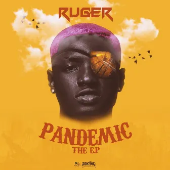 PANDEMIC by Ruger