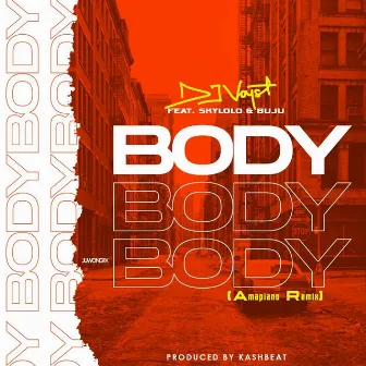 Body (Remix) by Dj Voyst