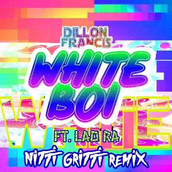 White Boi (Nitti Gritti Remix) by Nitti Gritti