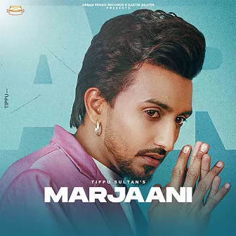 Marjaani by Tippu Sultan