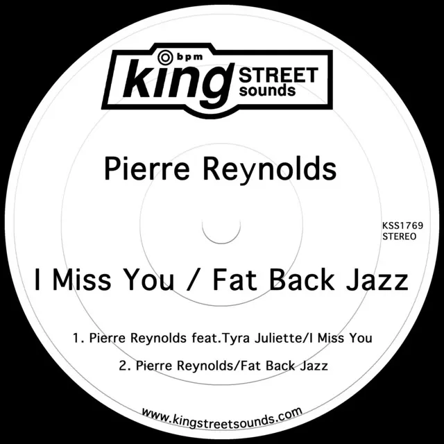 I Miss You / Fat Back Jazz