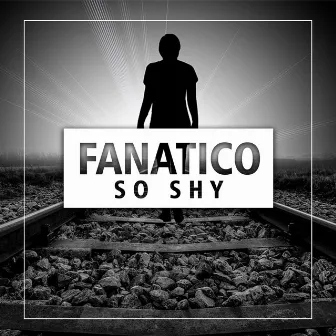 So Shy by Fanatico