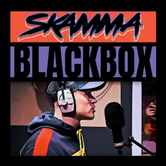 Blackbox by Skamma