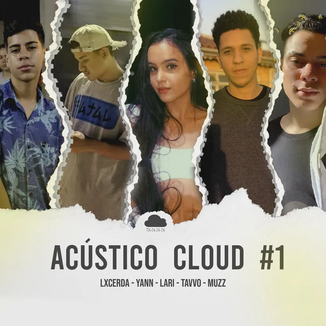 Acústico Cloud #1: Fases