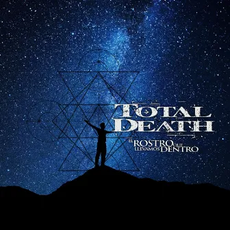 El Rostro Que Llevamos Dentro by Total Death