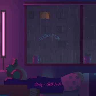 Hard Rain by Lofi Lenny