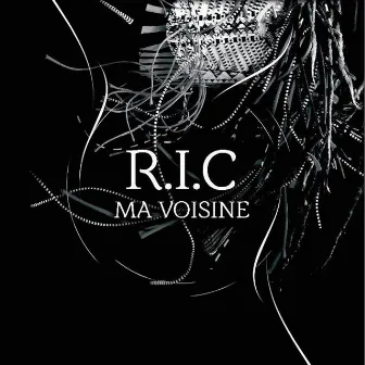 Ma voisine by R.I.C