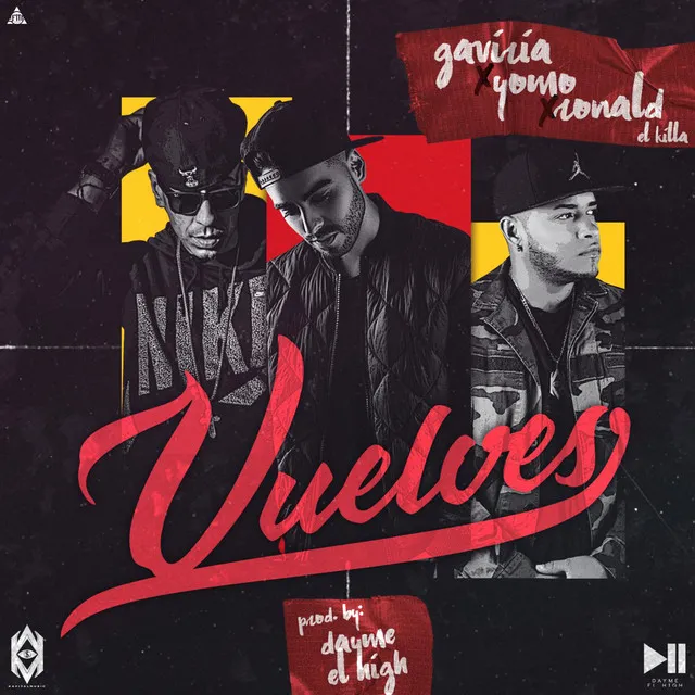 Vuelves (feat. Gaviria, Ronald El Killa & Yomo)