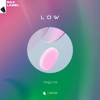 Low by Toquito