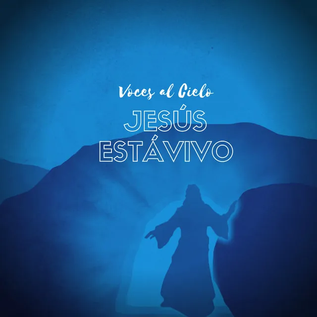 Jesús Está Vivo