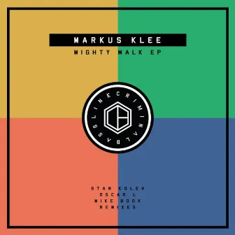 Mighty Walk EP by Markus Klee