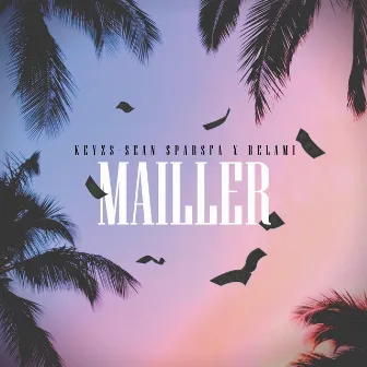 Mailler by Keyzs-Sean Sparsfa