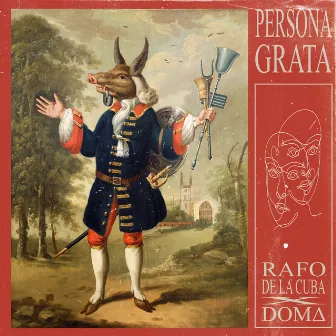 Persona Grata by Rafo De La Cuba