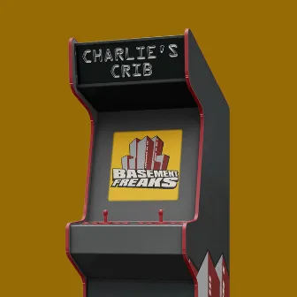 Charlie's Crib by Basement Freaks