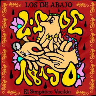 El Simpático Vacilón by Los De Abajo