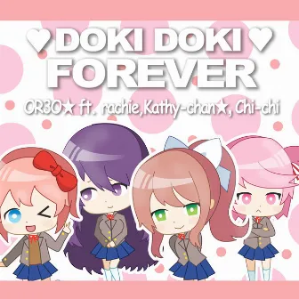 Doki Doki Forever by OR3O