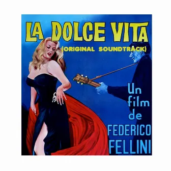 La dolce vita (Original Soudtrack from 