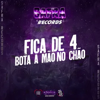 Fica de 4 Bota a Mão no Chão by DJ AVS