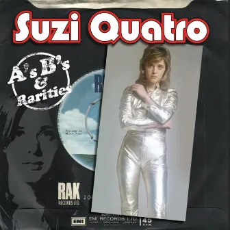 A's, B's and Rarities by Suzi Quatro