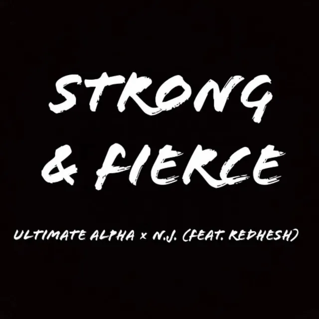 Strong & Fierce