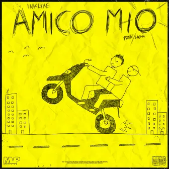 Amico mio by Inkline