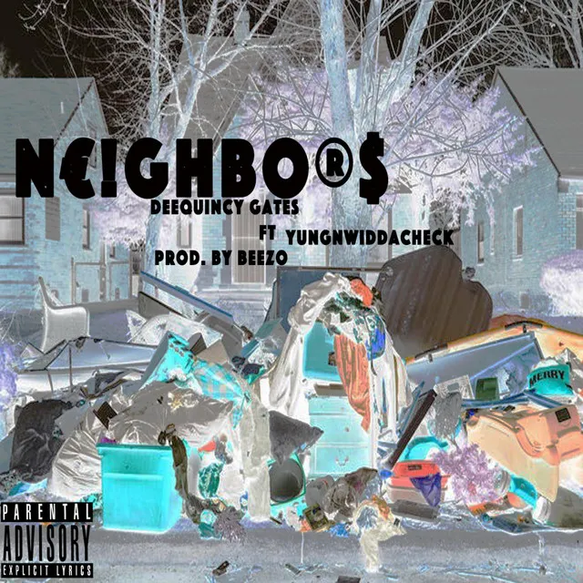 Neighbors prod. by Beezo